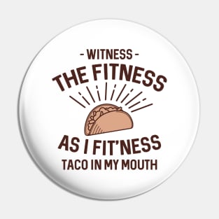 Fitness Taco Pin