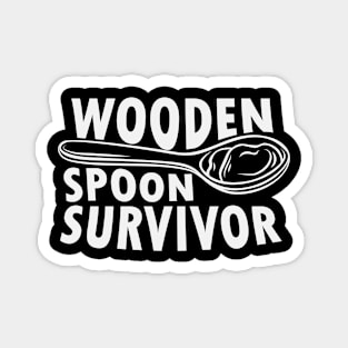 Cute Wooden Spoon Survivor Magnet