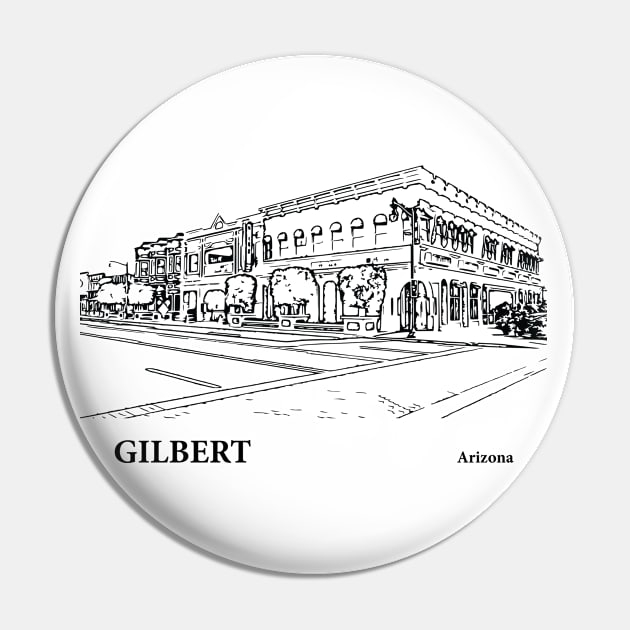 Gilbert  - Arizona Pin by Lakeric