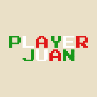 Player Juan T-Shirt