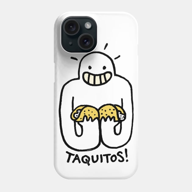 Taquitos Phone Case by Walmazan
