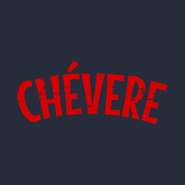 Chévere - red design by verde