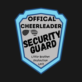 Cheer Brother security T-Shirt