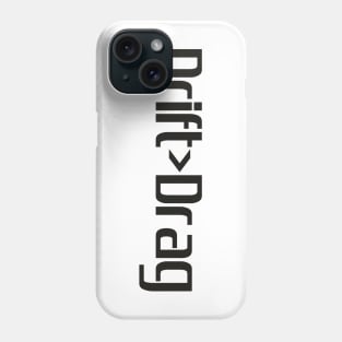 Drift Drag Phone Case