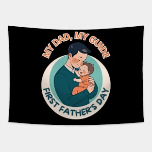 father's day, First Father's Day as My Dad,  Father's gifts, Dad's Day gifts, father's day gifts Tapestry