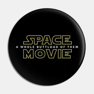 Honest Title - Space Movie Pin