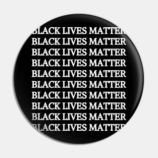 BLACK LIVES MATTER Pin