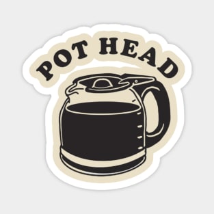 Pot Head Coffee Magnet