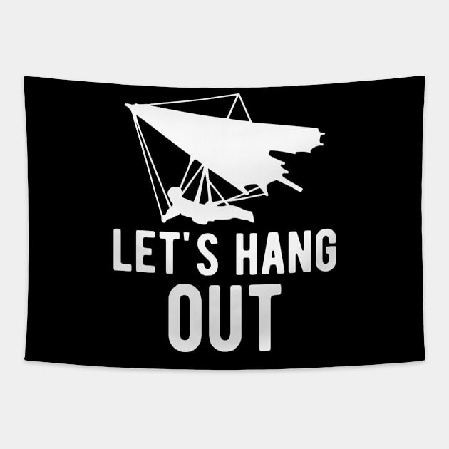 Hang Gliding - Let's Hang Out Tapestry by KC Happy Shop