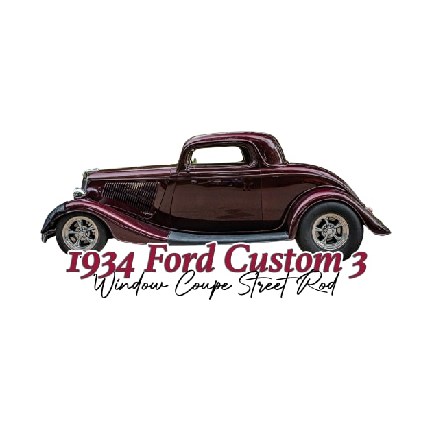 1934 Ford Custom 3 Window Coupe Street Rod by Gestalt Imagery