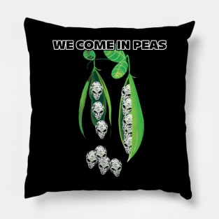 We Come In Peace Shirt | Funny Cosmic Alien Quote Gift Pillow