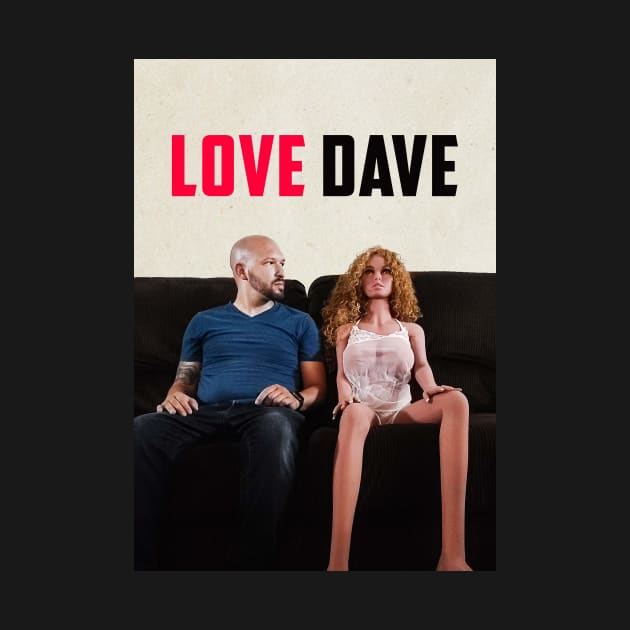 Love Dave by Dallas