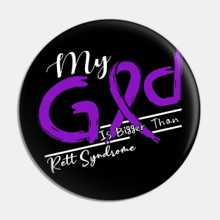 Rett Syndrome  Awareness My God Is Stronger - In This Family No One Fights Alone Pin