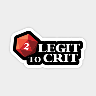 2 Legit to Crit Magnet