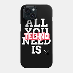 Techno is all you need! RAVE ON! Phone Case