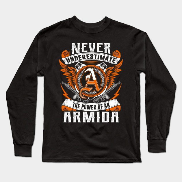 Never Underestimate The Power of Armida Hoodie Black
