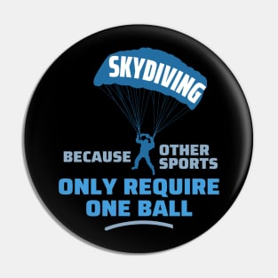 Skydiving because other sports Pin