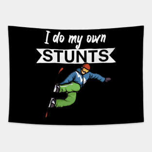 I do my own stunts Tapestry