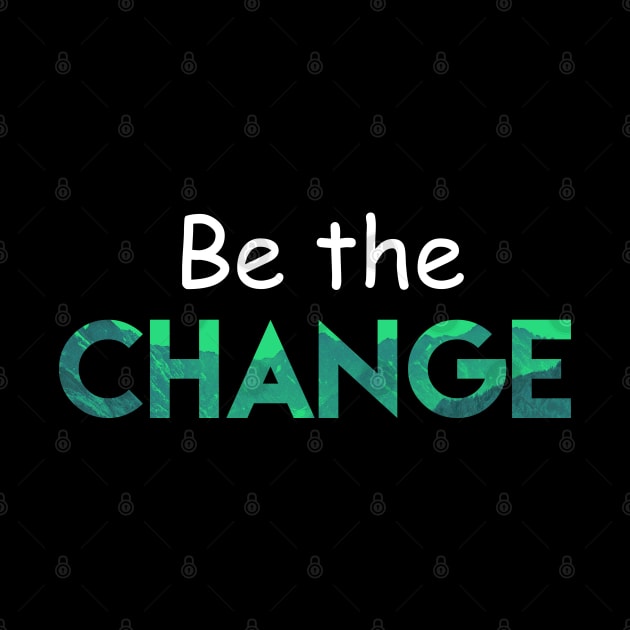 Be the CHANGE by textpodlaw