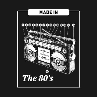 Made In The 80's Boombox T-Shirt