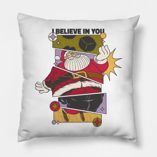 I believe in You Santa Christmas  Design comic style Pillow