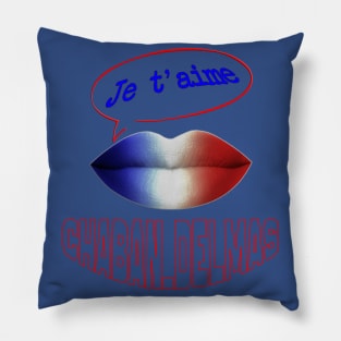 JE TAIME CHABAN DELMAS Pillow