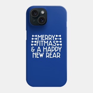 Merry Fitmas and A Happy New Rear Phone Case