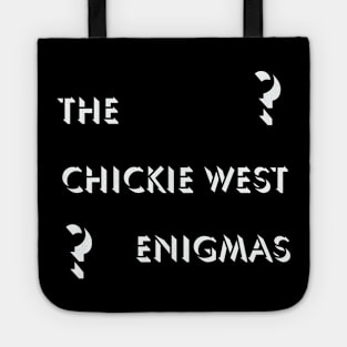 CHICKIE WEST ENIGMAS 2-sided logo inverse Tote