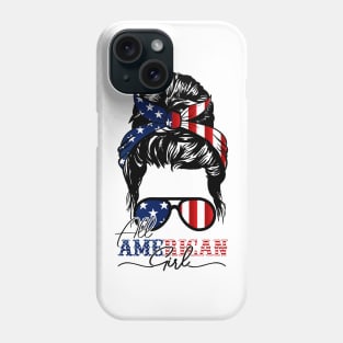 All American Girl 4th Of July Shirt Women Messy Bun USA Flag Phone Case