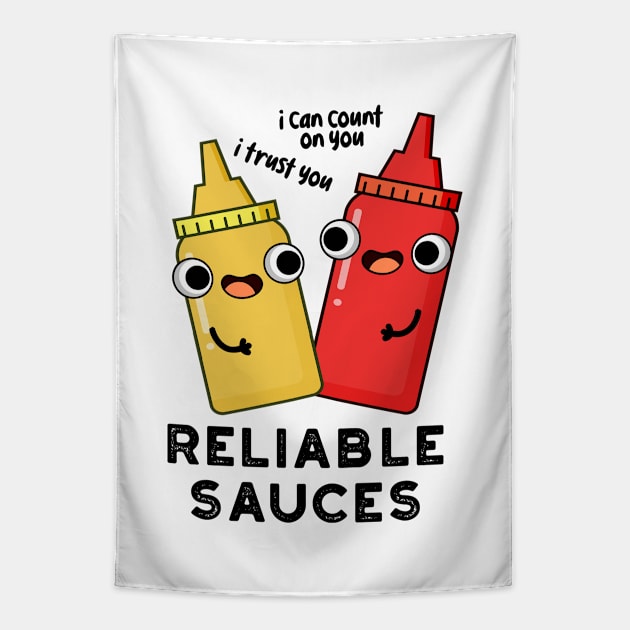 Reliable Sauces Funny Food Pun Tapestry by punnybone