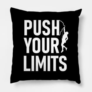 Push your limits Pillow