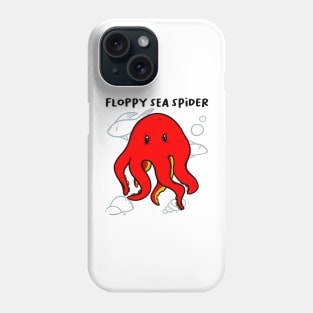 Floppy Sea Spider Octopus Phone Case