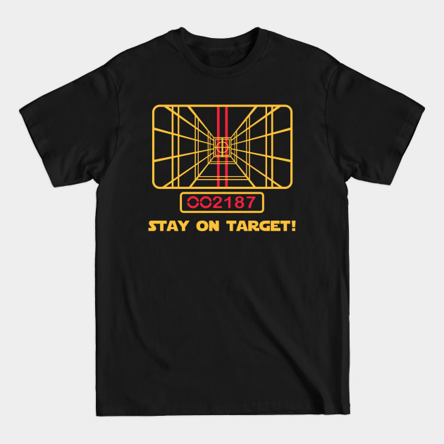 Stay On Target - Stay On Target - T-Shirt