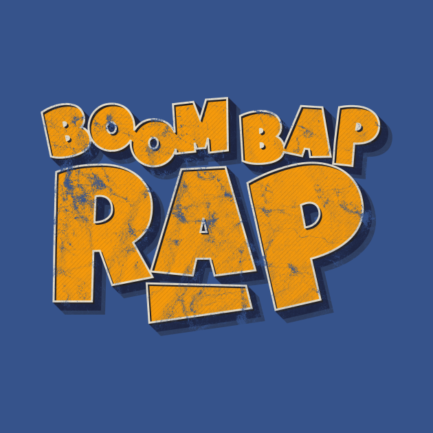Boom Bap Rap HipHop Hip Hop Boom Bap Rap TShirt TeePublic