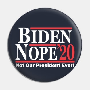 Biden Nope 2020 Pin