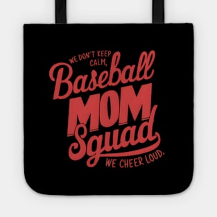 Loud Proud Baseball Mom Squad Mother'S Day Tote