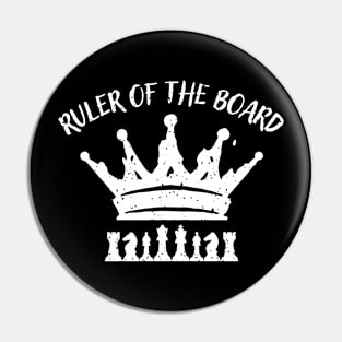 Chess - ruler of the board Pin