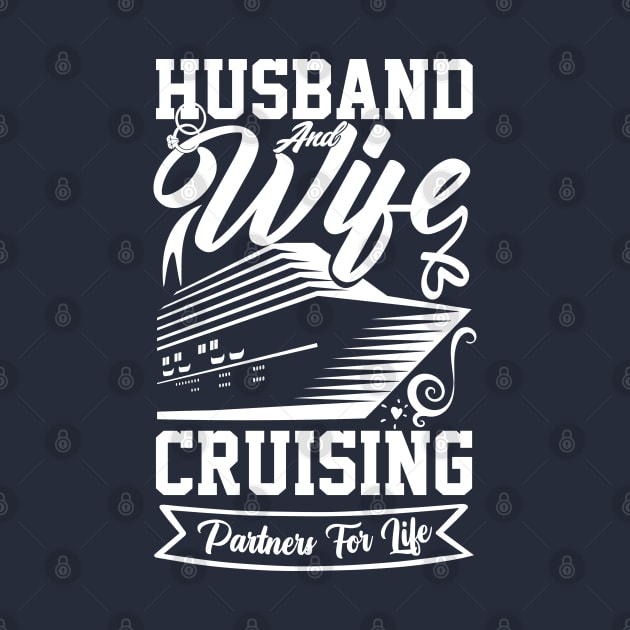 cruise vacation for Setting Sail for Love and Celebration Birthday for Husband and Wife cruise by greatnessprint