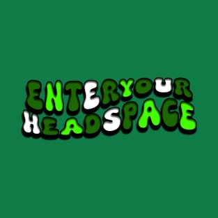 Enter Your Headspace Wavy (Green) T-Shirt