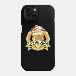 Procaffeinating Funny Procrastination Caffeine Tee Frappe Phone Case