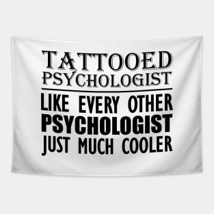 Tattooed psychologist like every other psychologist just much cooler Tapestry