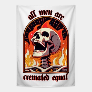 all men are cremated equal Tapestry