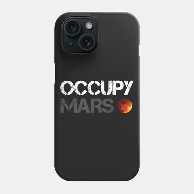 Occupy Mars Phone Case by Fuzzy Bear