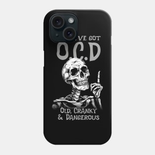 Yeah, I've got O.C.D Phone Case