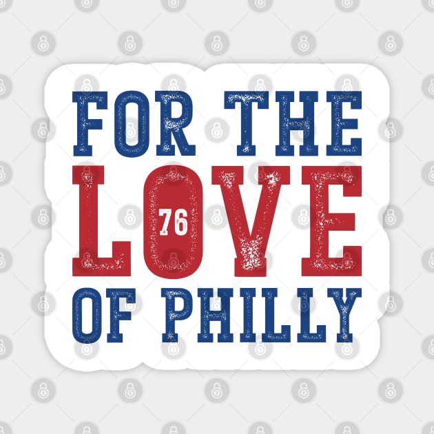 For The Love Of Philly 76ers v2 Magnet by Emma