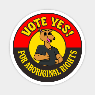 Vote Yes For Aboriginal Rights - Cute Kangaroo Magnet