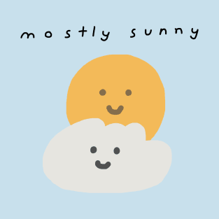 Mostly Sunny T-Shirt