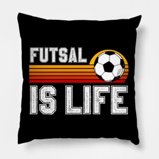 Futsal Is Life Pillow