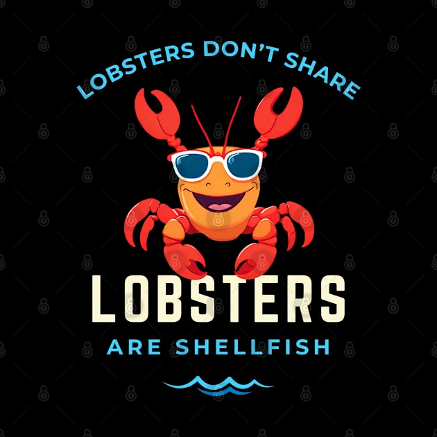 Lobsters Are Shellfish by Kenny The Bartender's Tee Emporium