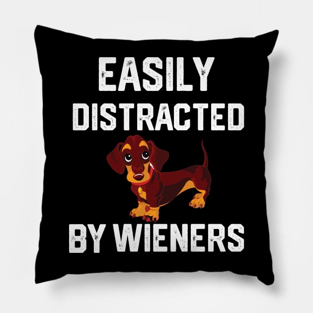 easily distracted by wieners Pillow by spantshirt